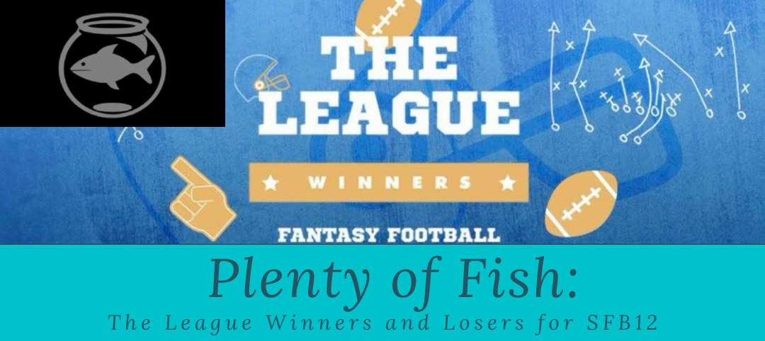 plenty-of-fish-the-league-winners-and-losers-for-scott-fish-bowl-12